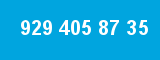 929 405 87 35